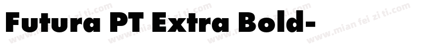 Futura PT Extra Bold字体转换